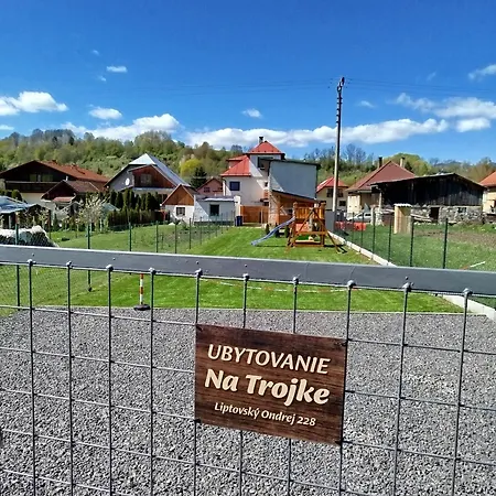 Na Trojke Liptovsky Ondrej